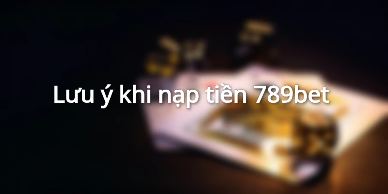 Lưu ý khi thực hiện giao dịch 