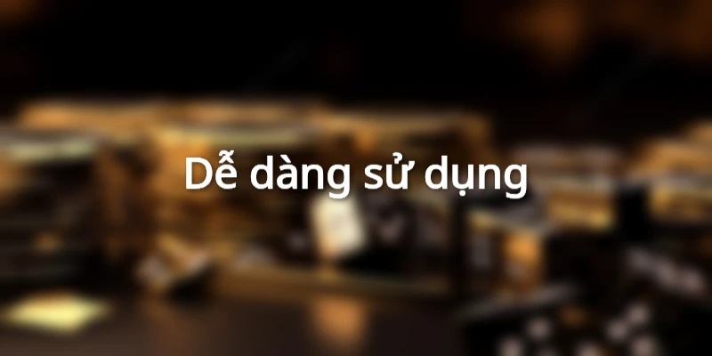 Mang đến sự thuận tiện tuyệt đối trong quá trình sử dụng