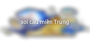 soi cầu miền Trung